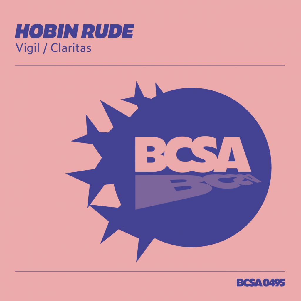 Hobin Rude - Vigil [BCSA0495]